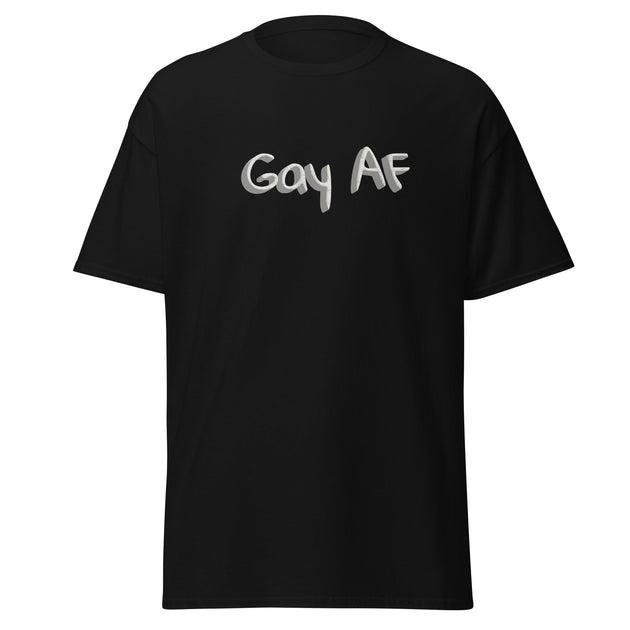 Gay AF Unisex Classic Tee – Bold LGBTQ+ Pride Shirt