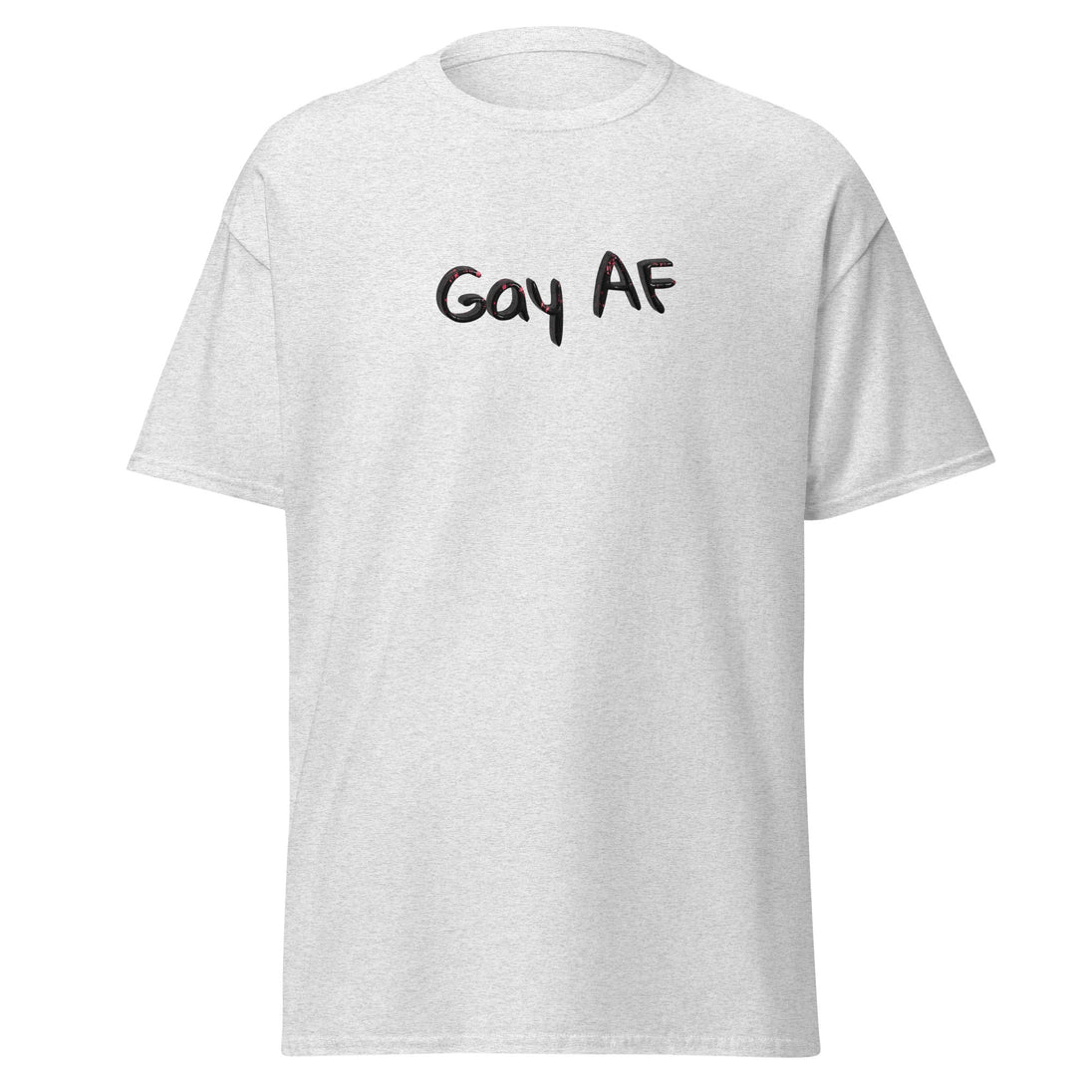 Gay AF Unisex Classic Tee – Bold LGBTQ+ Pride Shirt