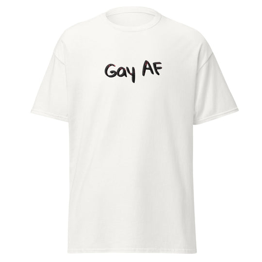 Gay AF Unisex Classic Tee – Bold LGBTQ+ Pride Shirt