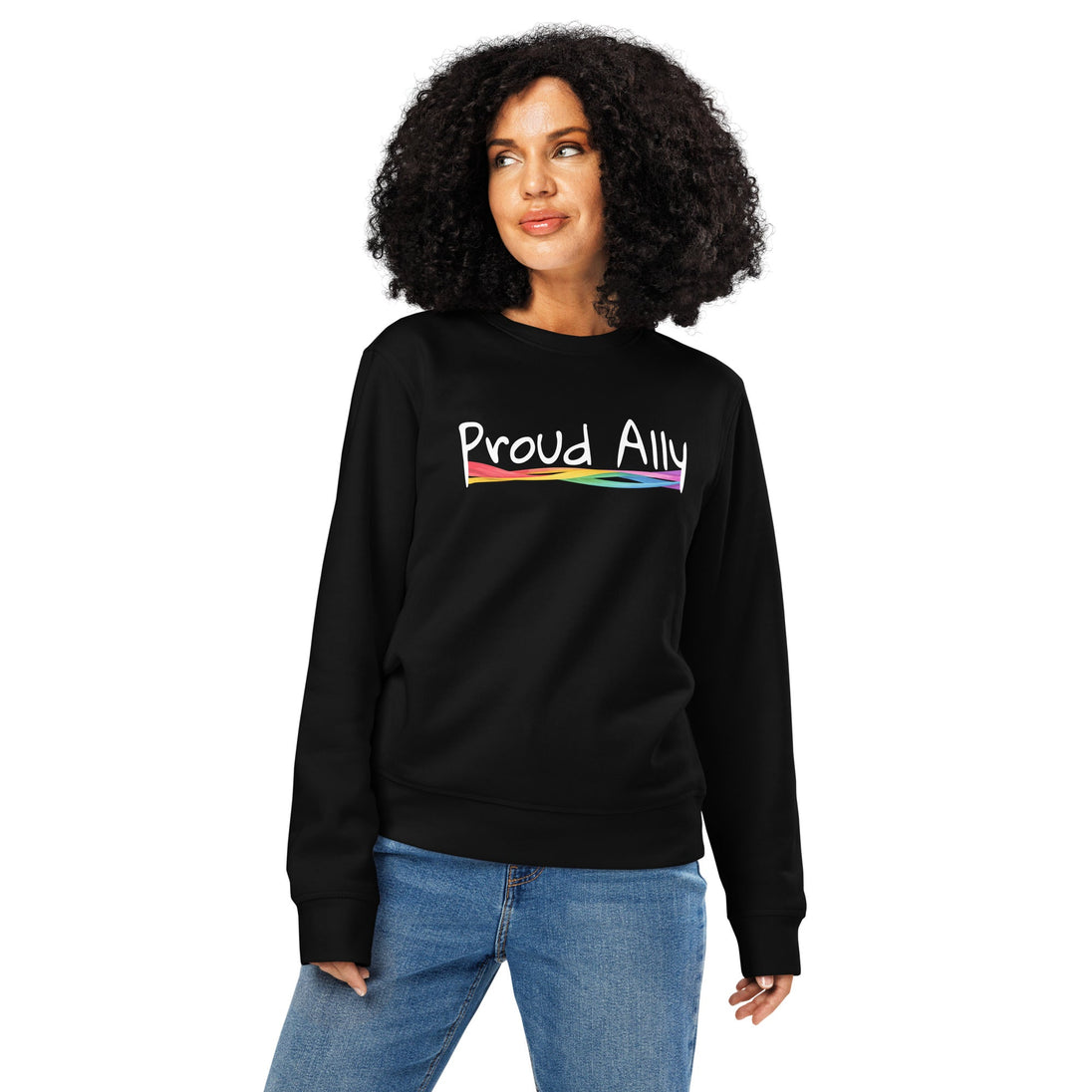 “Proud Ally” Organic Unisex Sweatshirt – LGBTQ+ Supporter Statement Crewneck