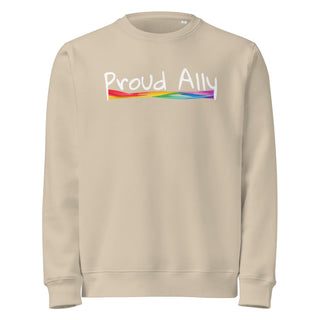 “Proud Ally” Organic Unisex Sweatshirt – LGBTQ+ Supporter Statement Crewneck