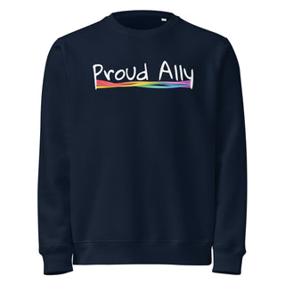 “Proud Ally” Organic Unisex Sweatshirt – LGBTQ+ Supporter Statement Crewneck