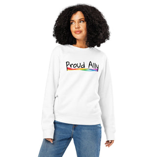 “Proud Ally” Organic Unisex Sweatshirt – LGBTQ+ Supporter Statement Crewneck