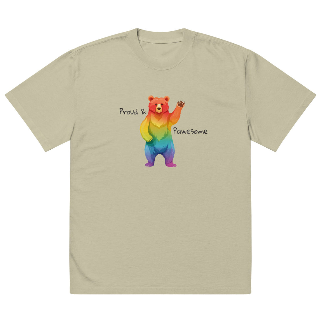 Proud & Pawesome – Pride Bear Oversized Unisex T-Shirt
