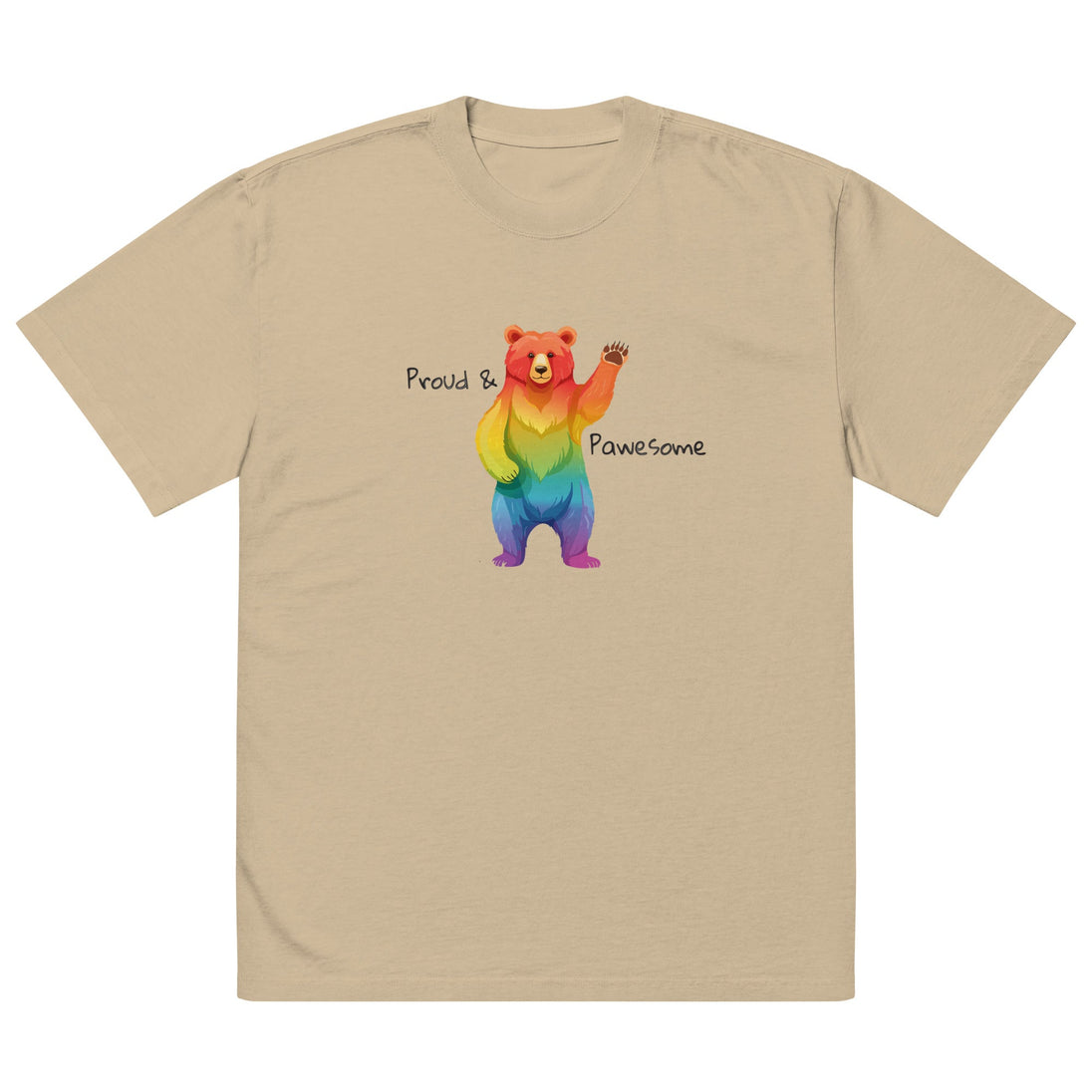 Proud & Pawesome – Pride Bear Oversized Unisex T-Shirt