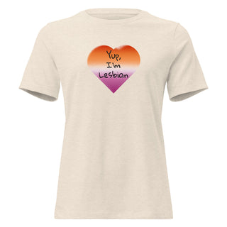 “Yup, I’m Lesbian” Women’s Relaxed Fit T-Shirt – LGBTQ+ Pride Tee