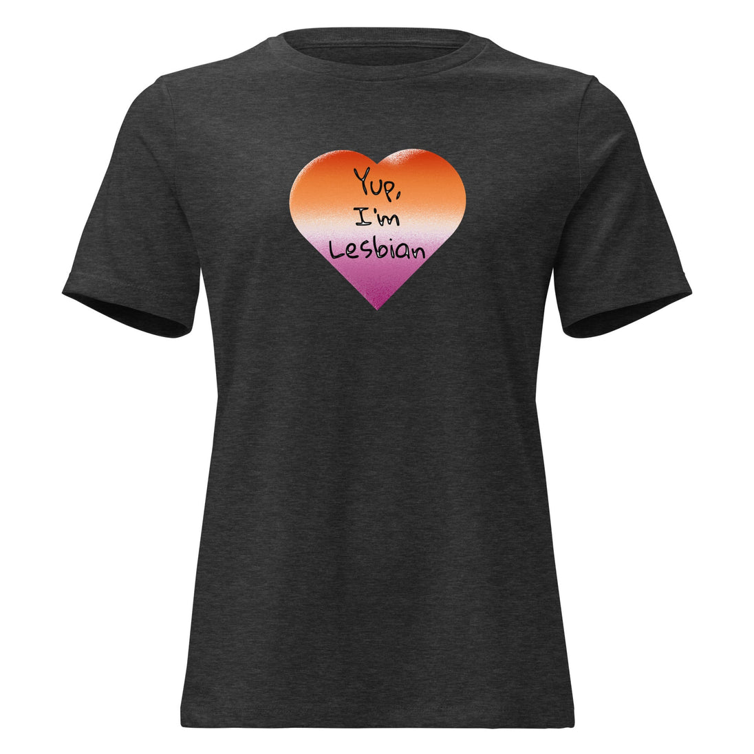 “Yup, I’m Lesbian” Women’s Relaxed Fit T-Shirt – LGBTQ+ Pride Tee